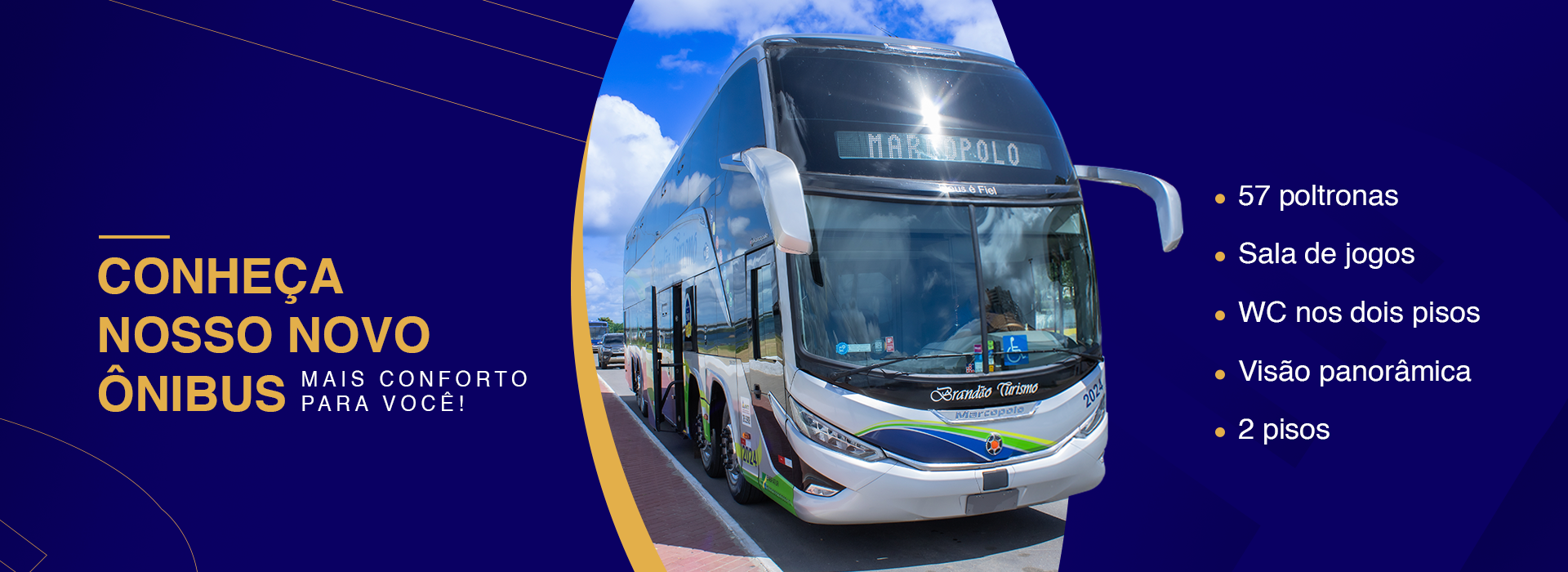 Conheça nosso novo ônibus